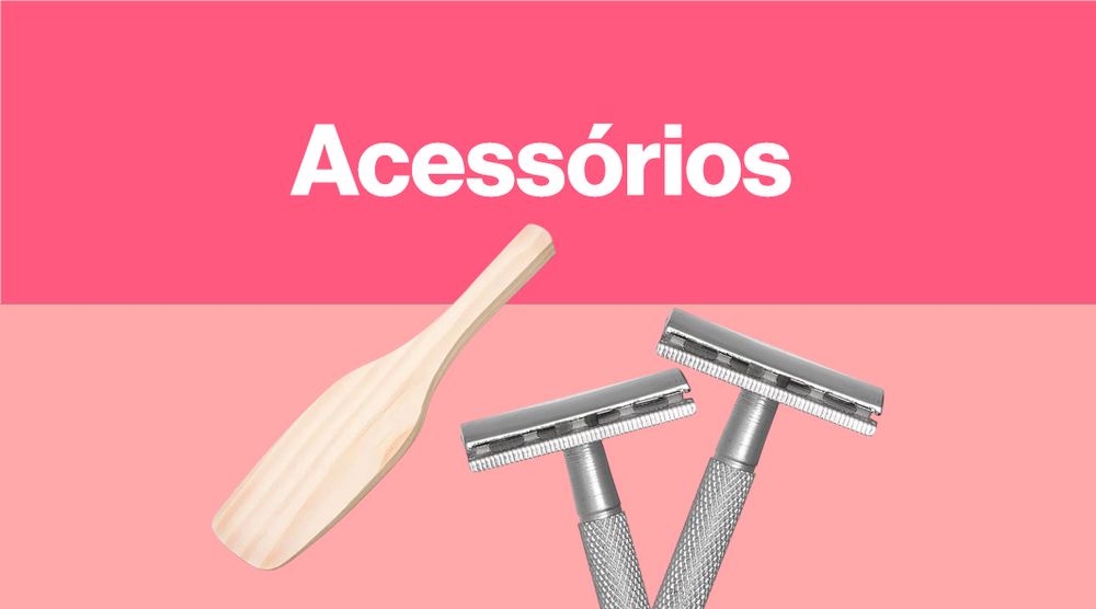 Acessórios para depilação
