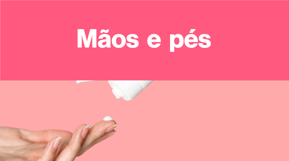 Mãos e Pés