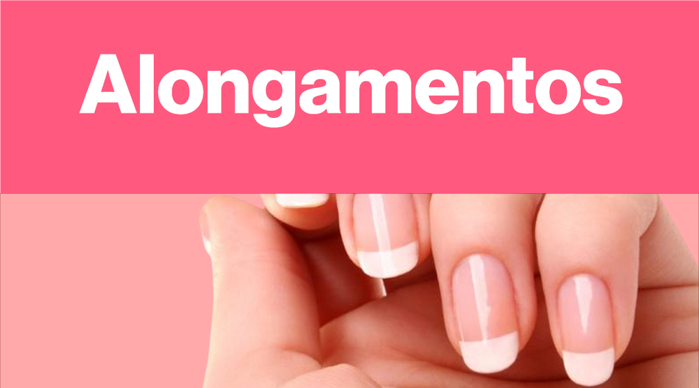 Alongamento de Unhas