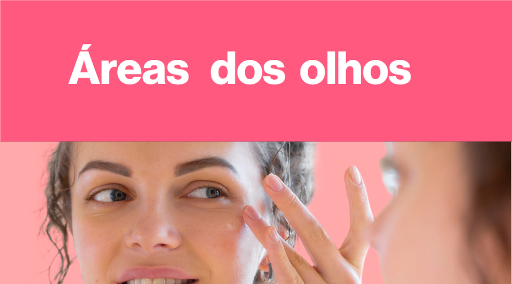 Dermocosméticos - Olhos