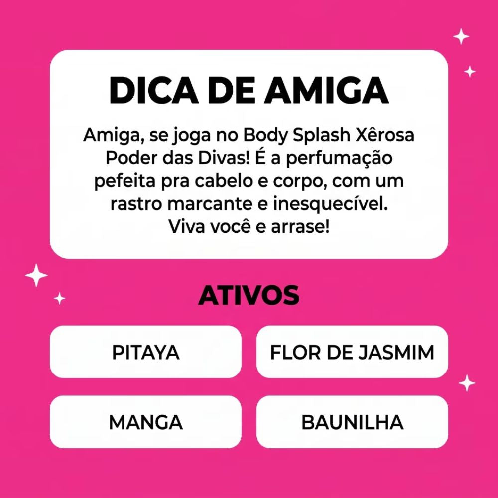 Body Splash Xêrosa Salon Line Poder das Divas 200ml