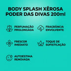 Body Splash Xêrosa Salon Line Poder das Divas 200ml