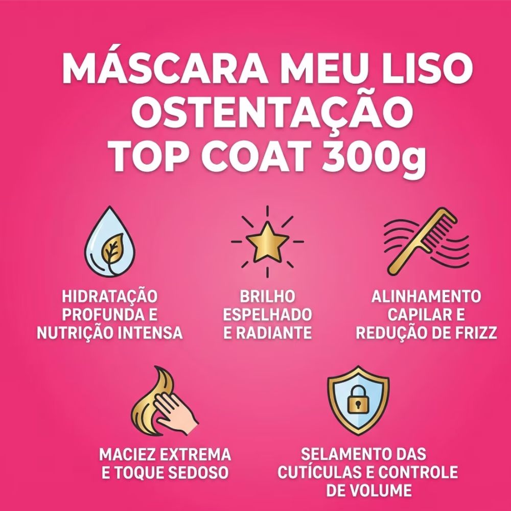 Máscara Meu Liso Salon Line Liso Ostentação 300g
