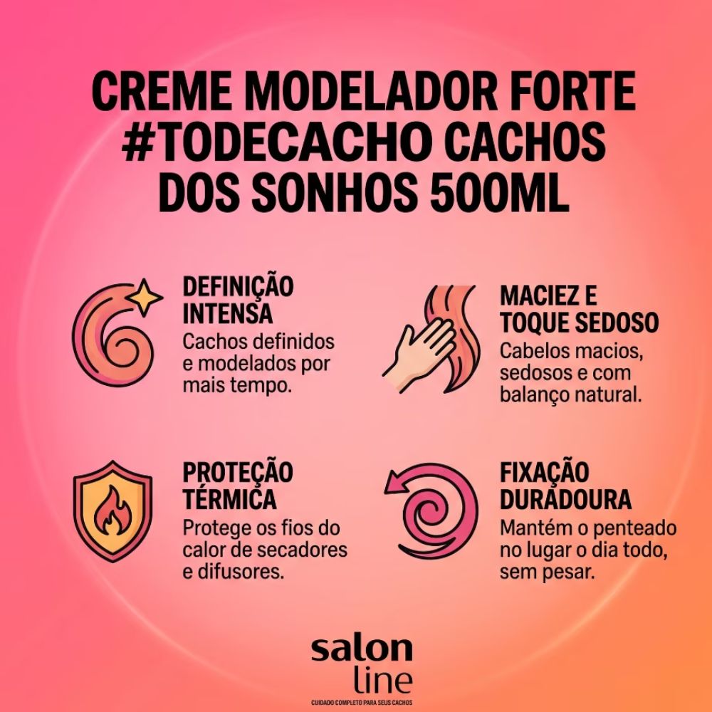 Creme Modelador Salon Line #TodeCacho Cachos dos Sonhos Fixação Forte 500ml