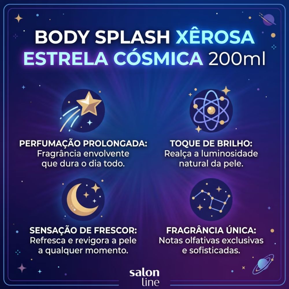 Body Splash Xerosa Salon Line Estrela Cosmica 200ml
