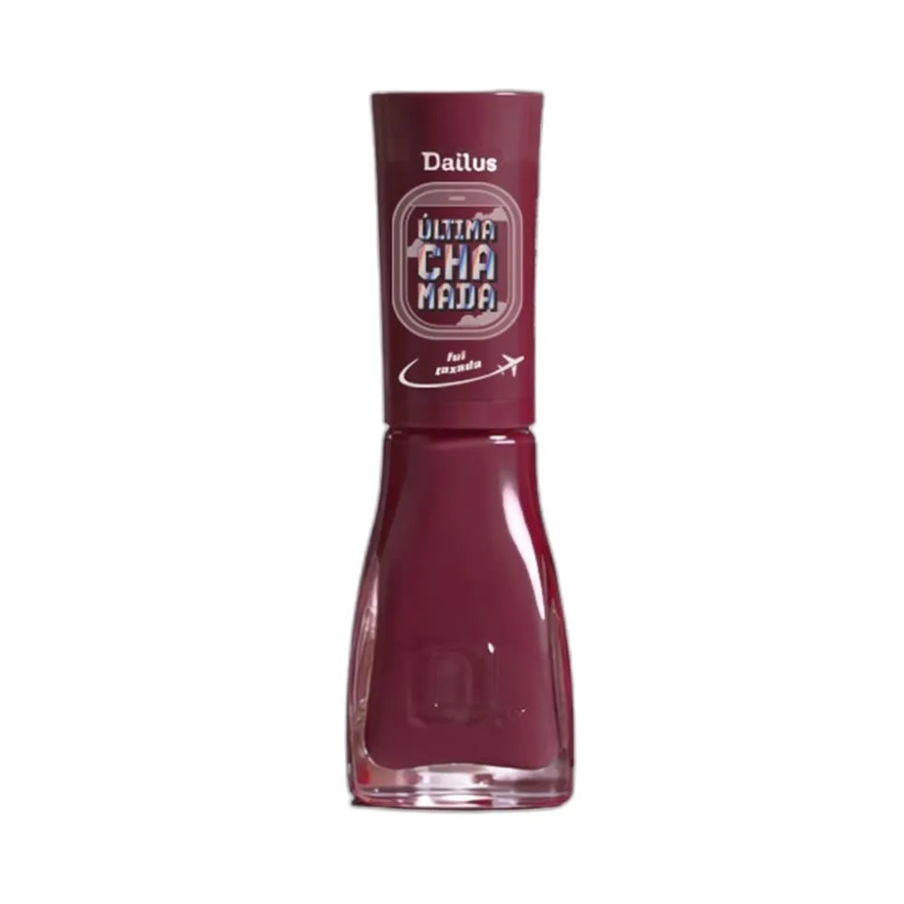 Esmalte Dailus Última Chamada Fui Taxada 8ml