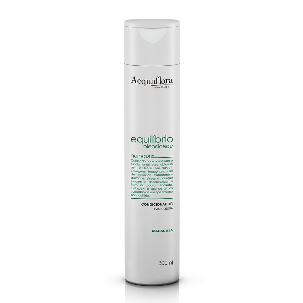 Condicionador Acquaflora Equilíbrio Oleosidade Raiz Oleosa 300ml