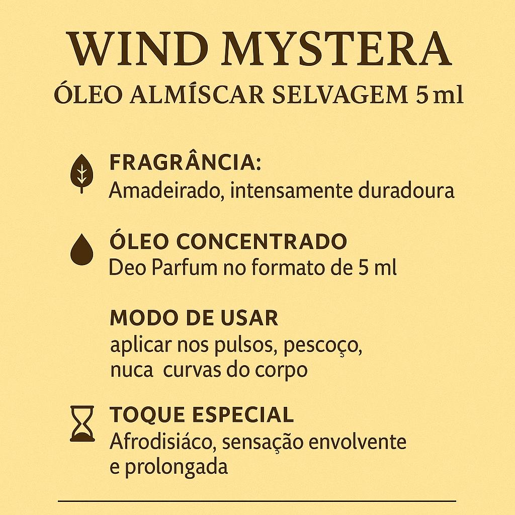 Óleo Perfumado Wind Mystery Almíscar Selvagem 5 ml